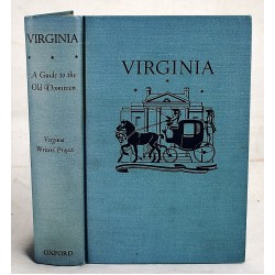 American Guide Series: Virginia. A Guide to the Old Dominion. Third Printing, with Corrections